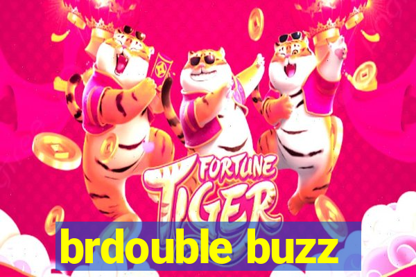 brdouble buzz